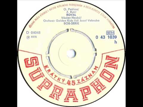 Václav Neckář - Royal [1970 Vinyl Records 45rpm]