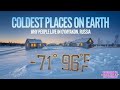 Oymyakon Surviving The Coldest Place On Earth World Explorer