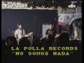 la polla records-no somos nada