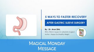 5 Ways to Faster Recovery After Gastric Sleeve Surgery
