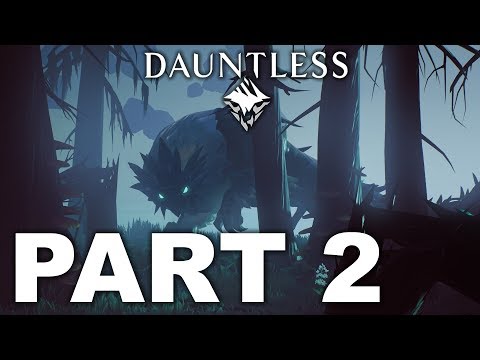 Dauntless Walkthrough Part 2