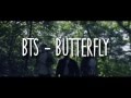 BTS (Bangtan Boys) - Butterfly [Legendado PT-BR ...