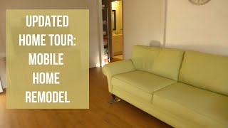 Updated Home Tour | Mobile Home Remodel