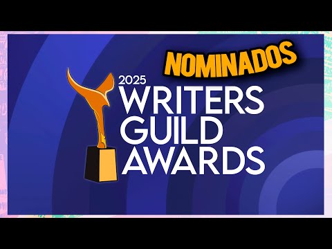 TODOS los NOMINADOS al WRITERS GUILD AWARDS 2025 | Las MEJORES PÉLICULAS del Año