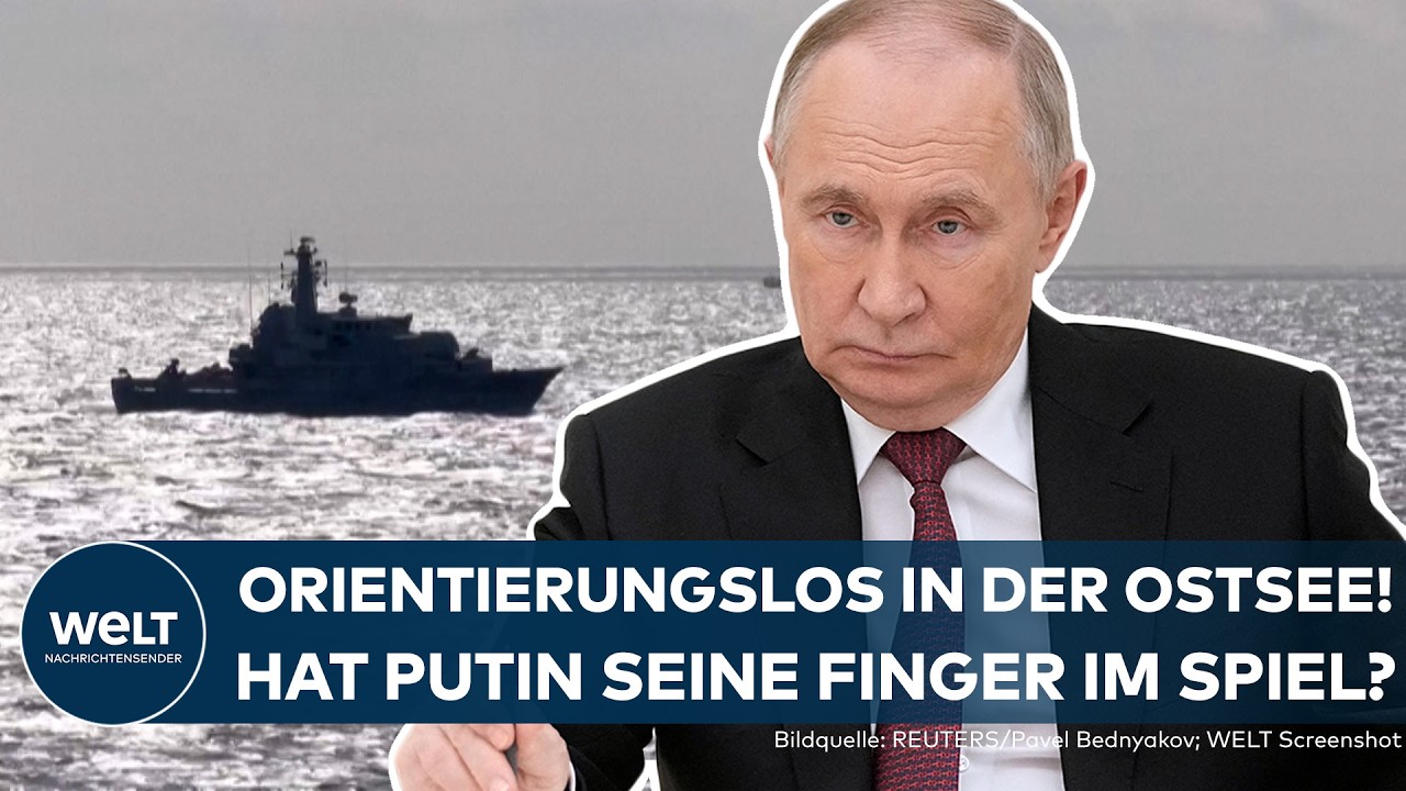 ORIENTIERUNGSLOS IN DER OSTSEE: Hat da Putin seine Finger im Spiel? Russland stört Handelsverkehr!