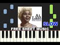 AT LAST by Etta James, SLOW Piano Tutorial with Free Sheet Music (pdf)