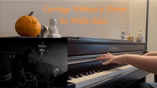 Carriage Without a Driver - Philip Glass - Dracula