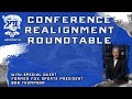 @B12Mafia Presents: Special Guest Bob Thompson - Conference Realignment Roundtable