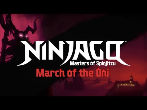Ninjago March of the Oni Soundtrack - Main Title