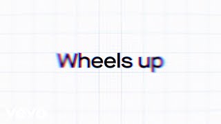Wheels Up Music Video