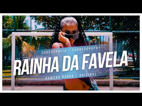 Rainha da Favela - Ludmilla ( Coreografia Oficial) / Ramana Borba