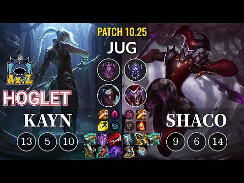 AXIZ Hoglet Kayn vs Shaco Jungle - KR Patch 10.25