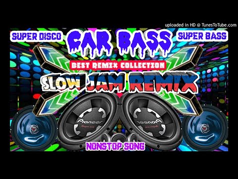 Best nonstop collection remix ,super disco, super bass, car bass  remix,  slow jam remix,  opm remix