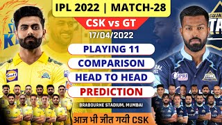 CSK vs GT Playing 11 2022 | GT vs CSK Playing 11 2022 | CSK vs Gujarat Playing 11 Match Prediction