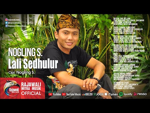 Nogling S. - Lali Sedhulur | Dangdut [OFFICIAL]