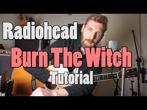 Burn The Witch - Radiohead