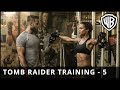 Tomb Raider Training Week Five Warner Bros UK