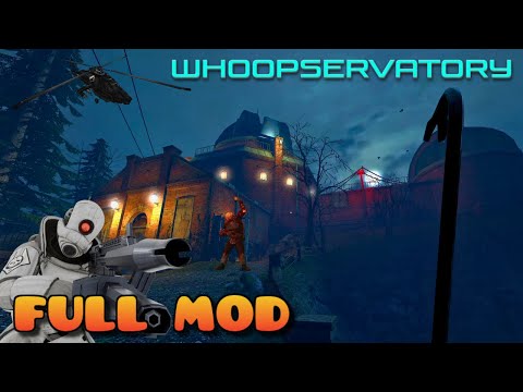 HALF LIFE 2 WHOOPSERVATORY | FULL MOD WALKTHROUGH | No Commentary