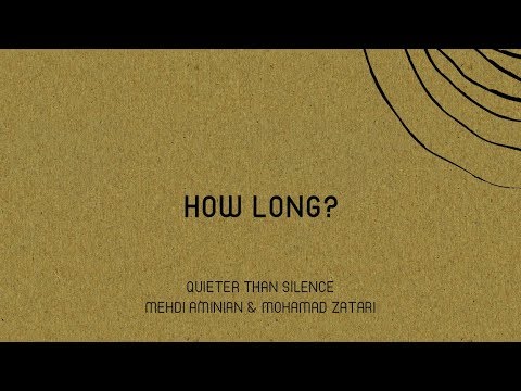 "How long?" - Mehdi Aminian