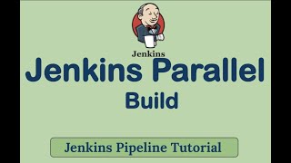 Jenkins Pipeline for executing Parallel Jobs
