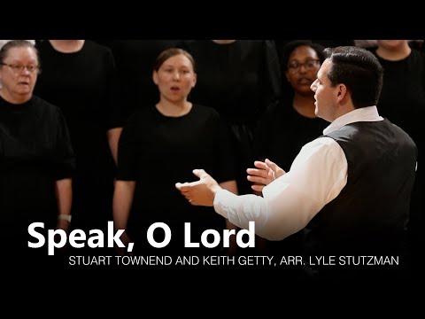 Speak, O Lord - Shenandoah Christian Music Camp