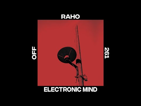 Raho - Electronic Mind - OFF261