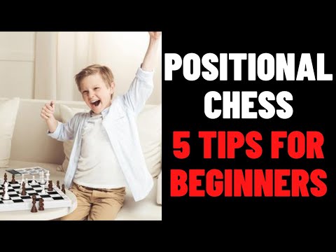 Positional Chess for Beginners!