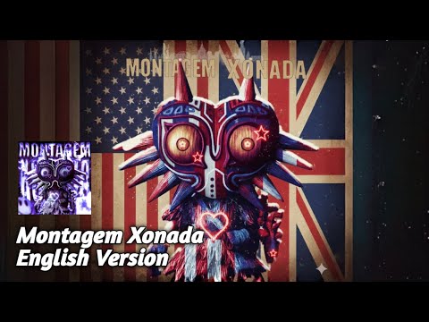 Montagem Xonada English Version Full Lyrics