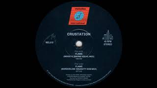 Crustation Featuring Bronagh Slevin - Flame (Mood II Swing Vocal Mix)