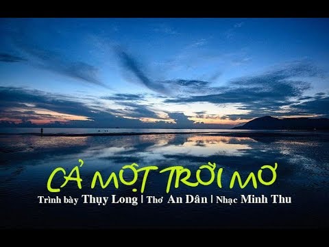 Cả một trời mơ - Thụy Long