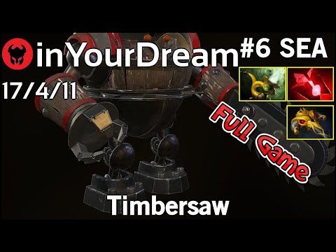 inYourDream [TNC.Tgr] plays Timbersaw!!! Dota 2 Full Game 7.21