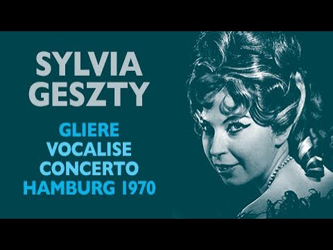 Sylvia Geszty - Glière: Concerto for Coloratura Soprano, Hamburg 1970