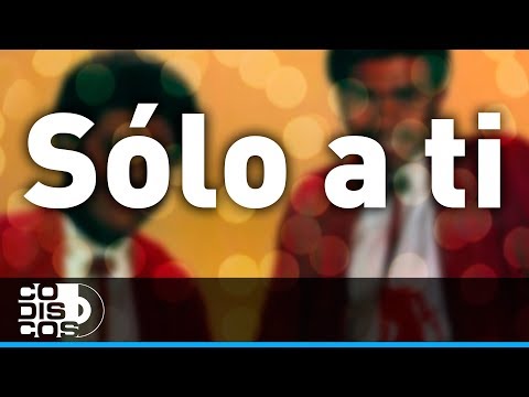 Sólo A Ti, Los Diablitos - Audio