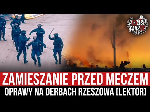 Zamieszanie przed meczem - oprawy na derbach Rzeszowa [LEKTOR] (02.10.2022 r.)