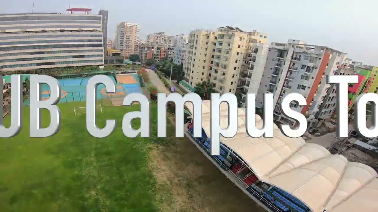 AIUB Campus Tour | aerial | March 2022