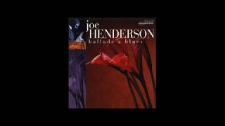 JOE HENDERSON - LAZY AFTERNOON