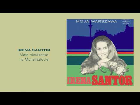Irena Santor - Małe mieszkanko na Mariensztacie [Official Audio]