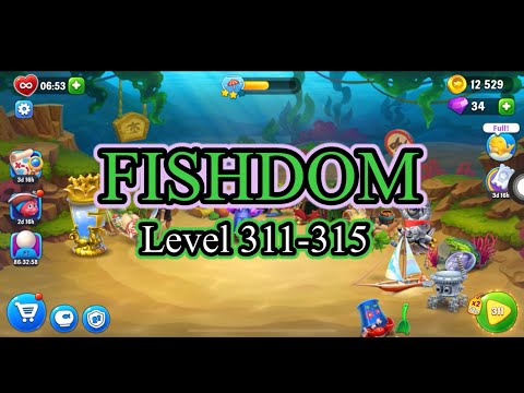 FISHDOM RPD - Level 311-315