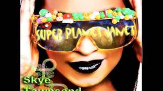 Super Planet Janet Instrumental - Skye Townsend prod. by D. Scorch'd (HQ)