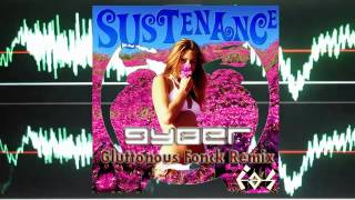 Sustenance by iOS featuring Karina Ware, the Gluttonous Fonck Remix by Gyber on We Are One Records