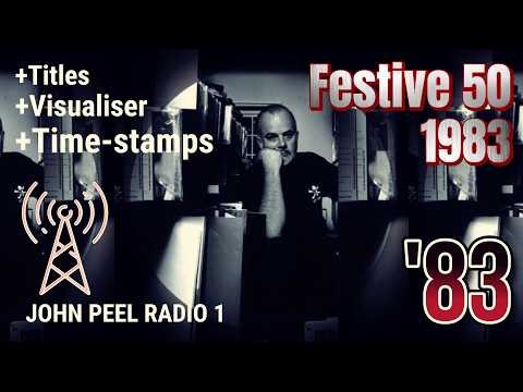 John Peel Festive Fifty 1983 - Complete 50 Countdown / All Songs
