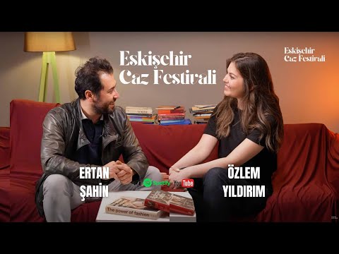 Eskişehir Caz Festivali | Ertan Şahin