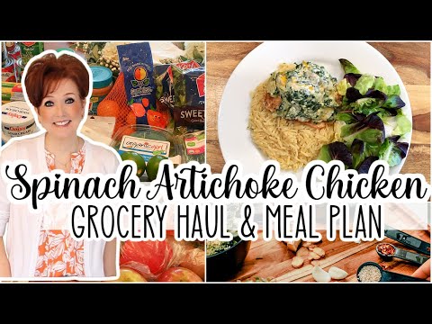 SPINACH ARTICHOKE CHICKEN & Grocery Haul