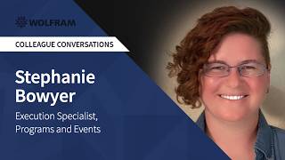 Colleague Conversations: Stephanie Bowyer