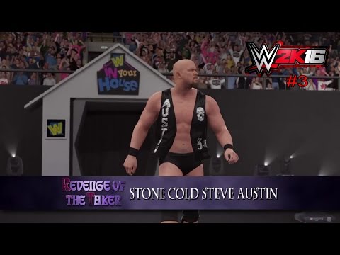 WWE 2K16:  Bret Hart  Vs Steve Austin - In Your House : Revenge of the taker - Showcase 3