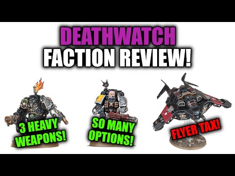 Deathwatch FULL Faction Review! │ Warhammer 40k 10th Edition