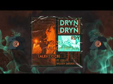 RDY ft. Dżej, Młody Saiyan - Dryń Dryń (Alert OCB)