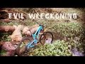 Evil The Wreckoning
