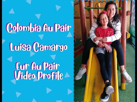 Colombian Au Pair, Luisa, 25 – Eur Au pair Video Profile.