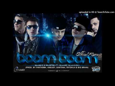 Magnate & Valentino, J Alvarez, Nova & Jory - Boom Boom (Official Remix)